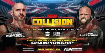 AEW, All Elite Wrestling, Collision, Death Riders, CMLL World Heavyweight Title, Don Callis Family, Claudio Castagnoli, Josh Alexander