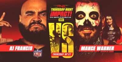 TNA Wrestling, Impact Wrestling, AJ Francis, Mance Warner, Steph de Lander