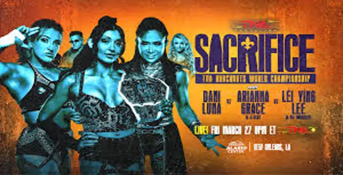 TNA Wrestling, Sacrifice, Arianna Grace, Xia Brookside, Stacks, Lei Ying Lee, Dani Luna